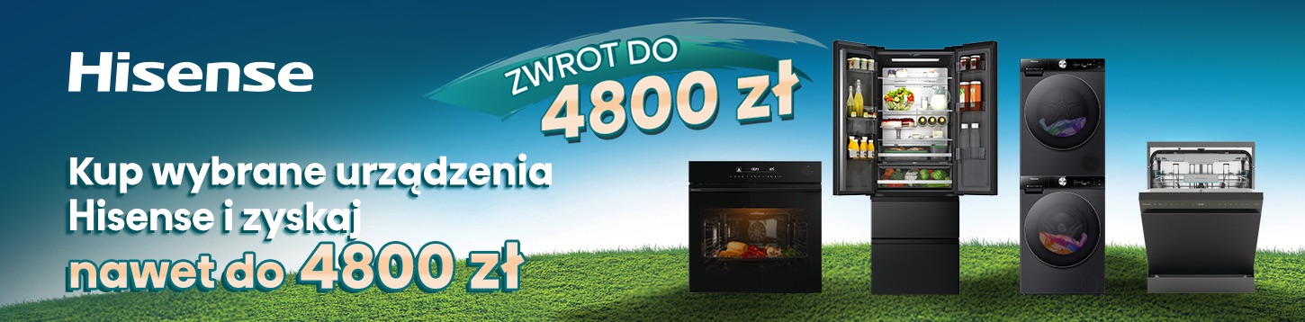 Kup wybrane urządzenia Hisense i zyskaj nawet do 4800 zł